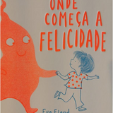 Livro "Onde Começa a Felicidade"