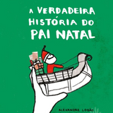 Livro "A Verdadeira História do Pai Natal"