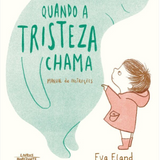 Livro "Quando A Tristeza Chama"