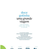 Livro "Doce Gotinha - Uma Grande Viagem"