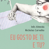 Livro "Eu Gosto de Ti. E Tu?"