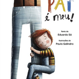 Livro "O Meu Pai É Meu!"