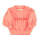 baby sweatshirt | pink w/ "senior" print